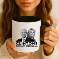 Clintons They Can't Suicide Us All Coffee Mug thumb 3