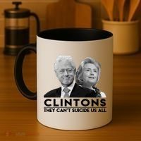 Clintons They Can't Suicide Us All Coffee Mug thumb 4