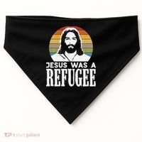 Christian Liberal Jesus Was A Refugee USA-Made Doggie Bandana thumb 0
