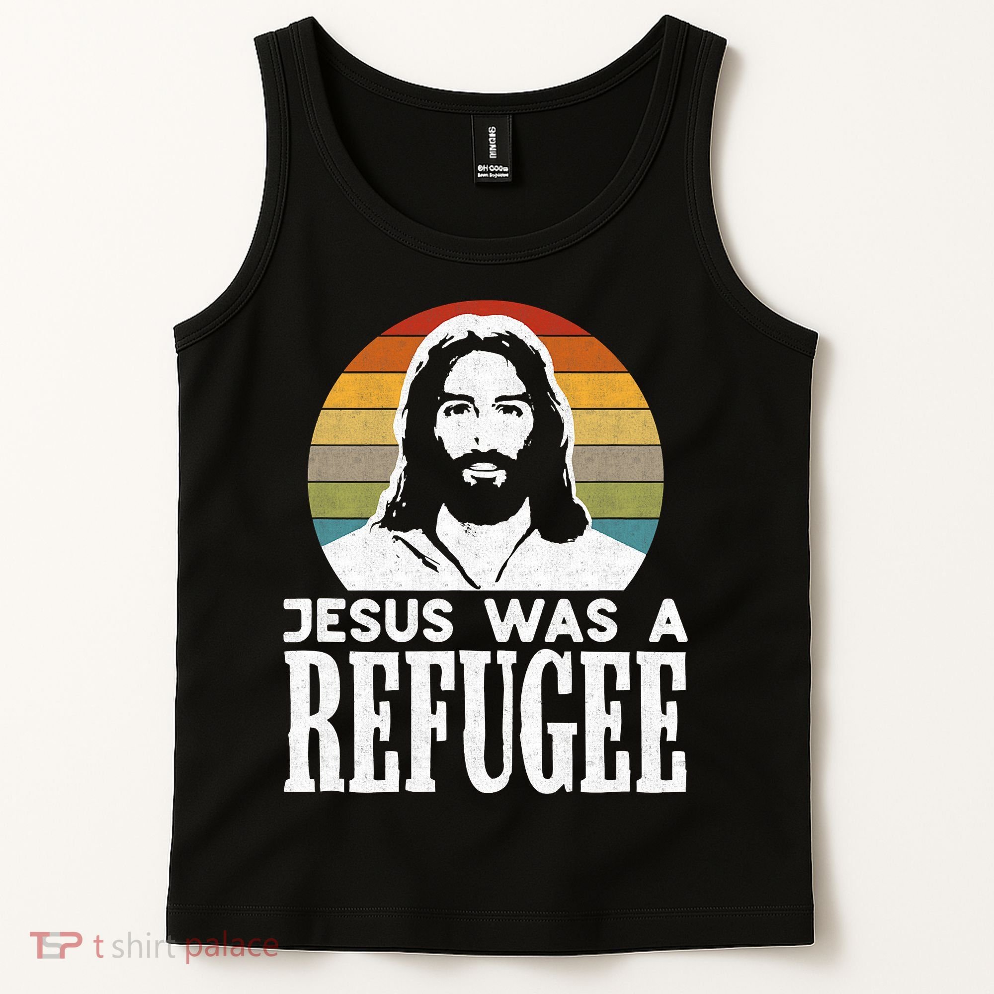 Christian Liberal Jesus Was A Refugee Tank Top