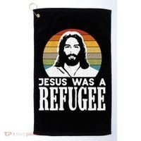 Christian Liberal Jesus Was A Refugee Golf Towel thumb 0