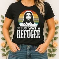 Christian Liberal Jesus Was A Refugee Women's T-Shirt thumb 2