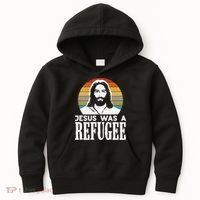 Christian Liberal Jesus Was A Refugee Kids Hoodie thumb 0