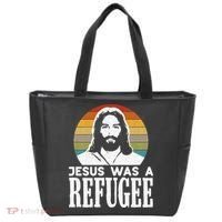 Christian Liberal Jesus Was A Refugee Tote Bag thumb 0