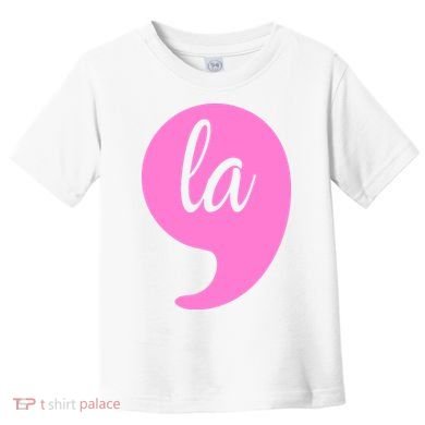 Comma La Kamala Harris Toddler T-Shirt