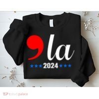 Comma + La Kamala Harris For President 2024 Election Sweatshirt thumb 2