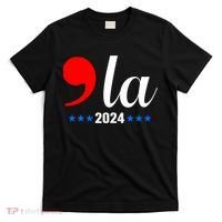 Comma + La Kamala Harris For President 2024 Election T-Shirt thumb 0