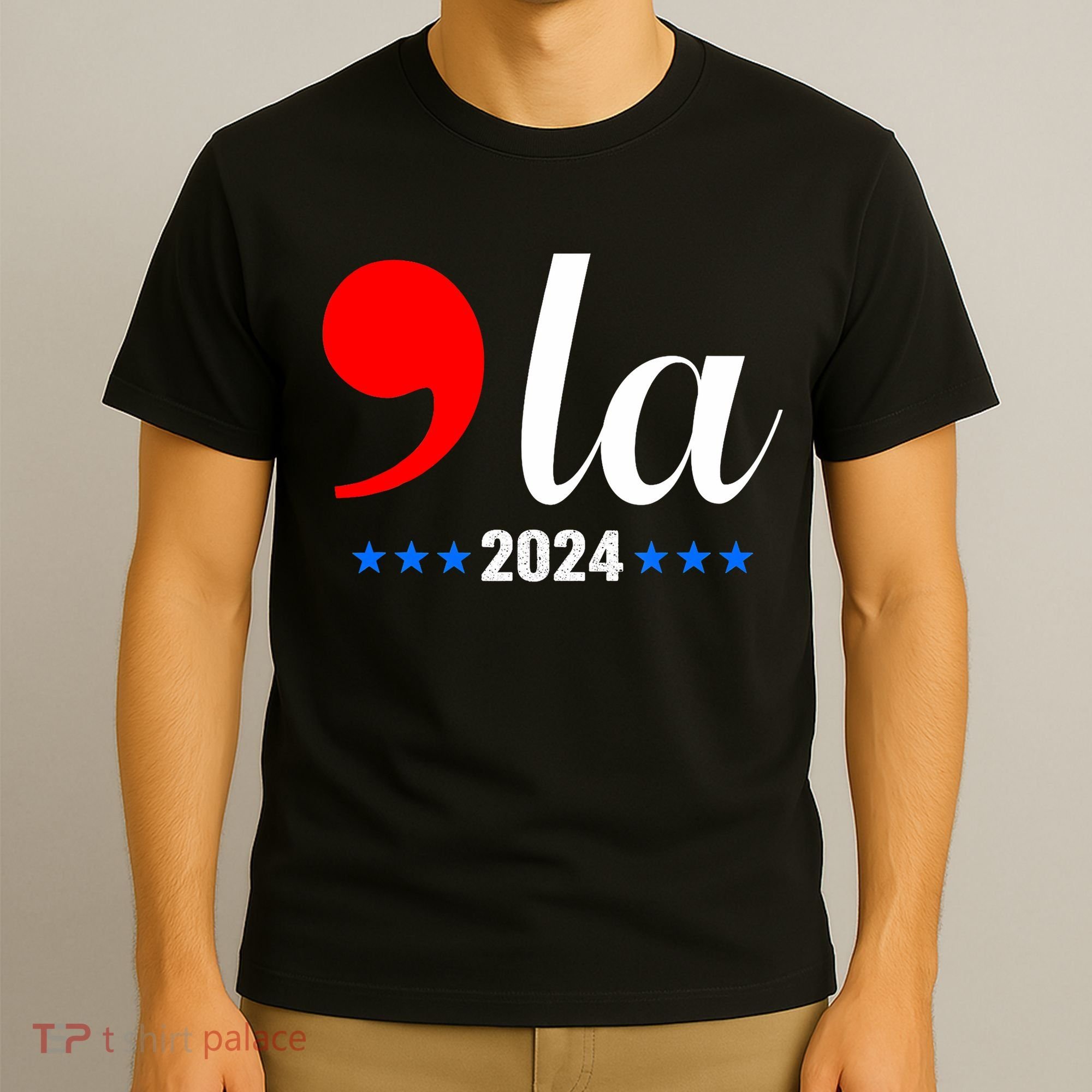 Comma + La Kamala Harris For President 2024 Election T-Shirt