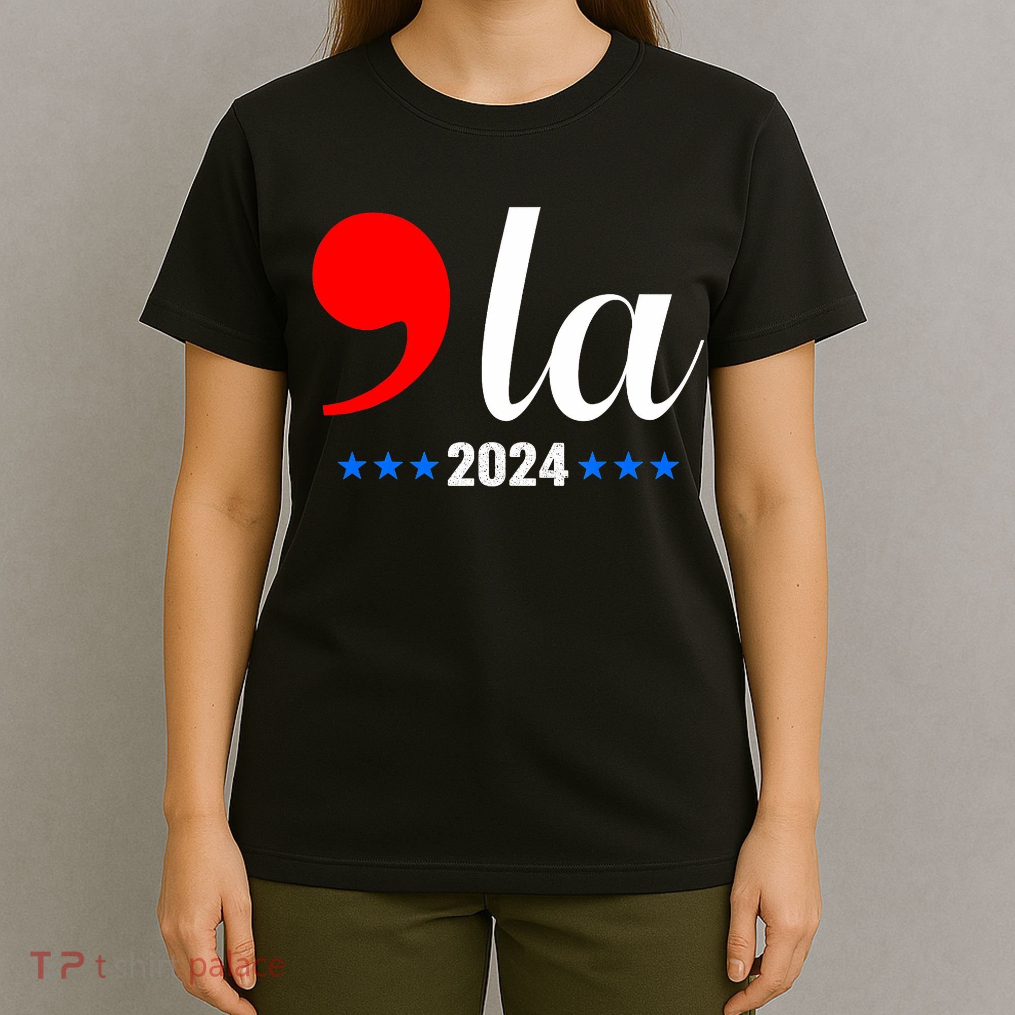 Comma + La Kamala Harris For President 2024 Election T-Shirt