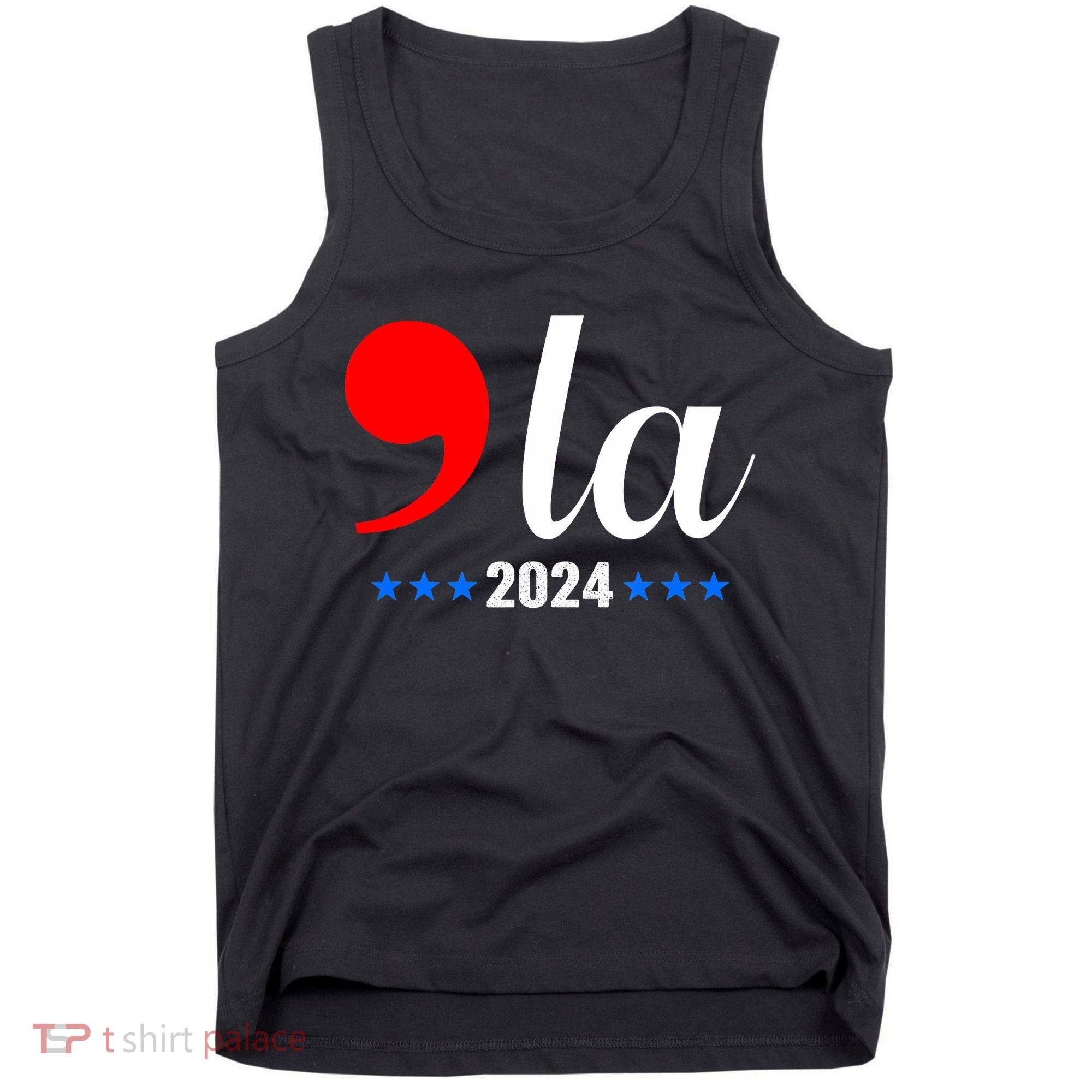 Comma + La Kamala Harris For President 2024 Election Tank Top