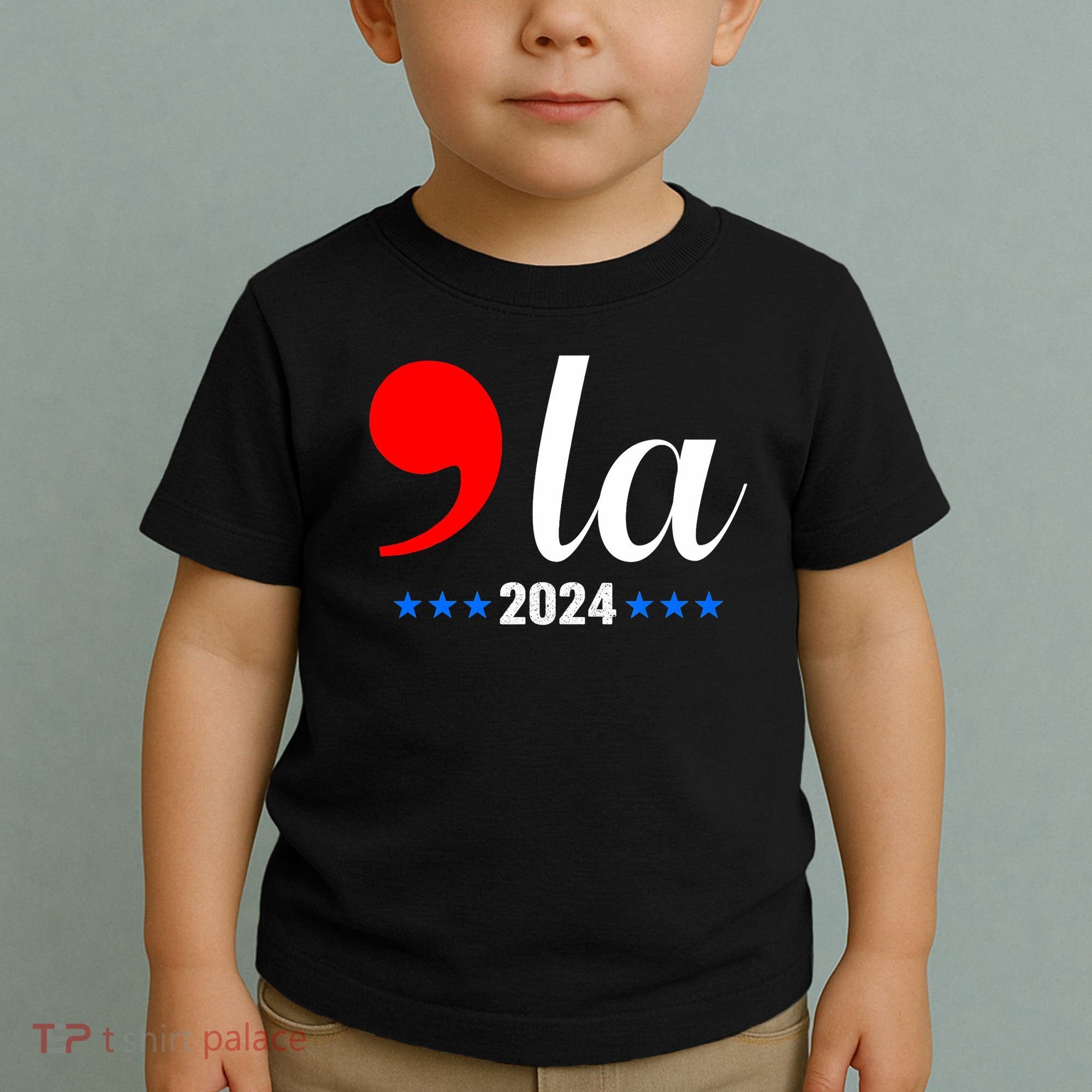 Comma + La Kamala Harris For President 2024 Election Toddler T-Shirt