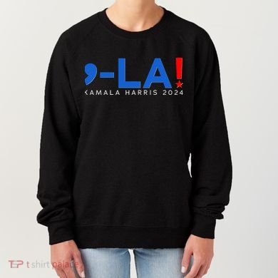 Comma La Kamala Harris 2024 Women's Sweatshirt