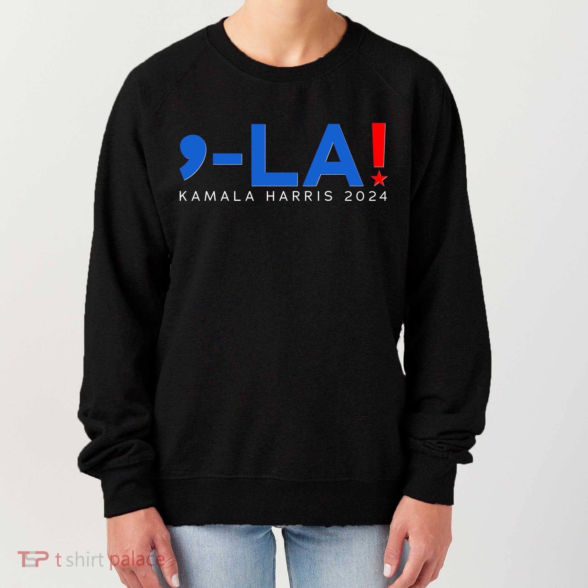 Comma La Kamala Harris 2024 Women's Sweatshirt