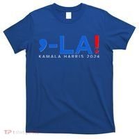 Comma La Kamala Harris 2024 T-Shirt thumb 0