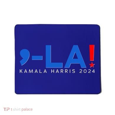 Comma La Kamala Harris 2024 Mousepad