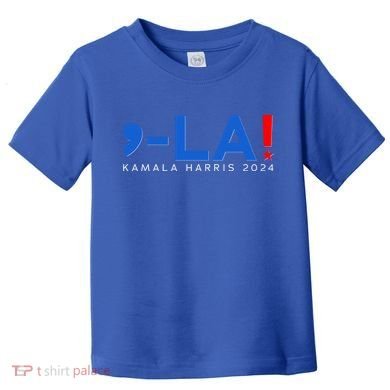 Comma La Kamala Harris 2024 Toddler T-Shirt