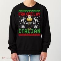 Fragile Christmas Leg Lamp FRA GEE LAY It Must Be Italian Ugly Sweater Women's Sweatshirt thumb 0
