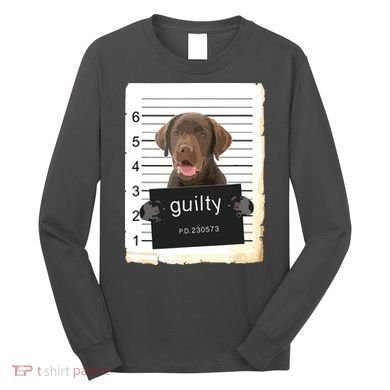 Chocolate Lab Labrador Dog Mug Shot Bad Dog Long Sleeve Shirt