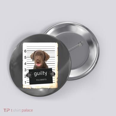 Chocolate Lab Labrador Dog Mug Shot Bad Dog Button