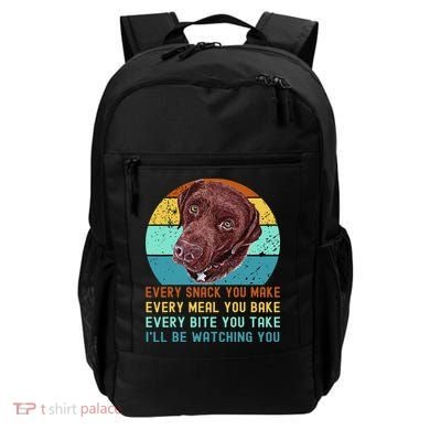 Chocolate Lab Labrador Retriever Dog Every Snack you Make Backpack