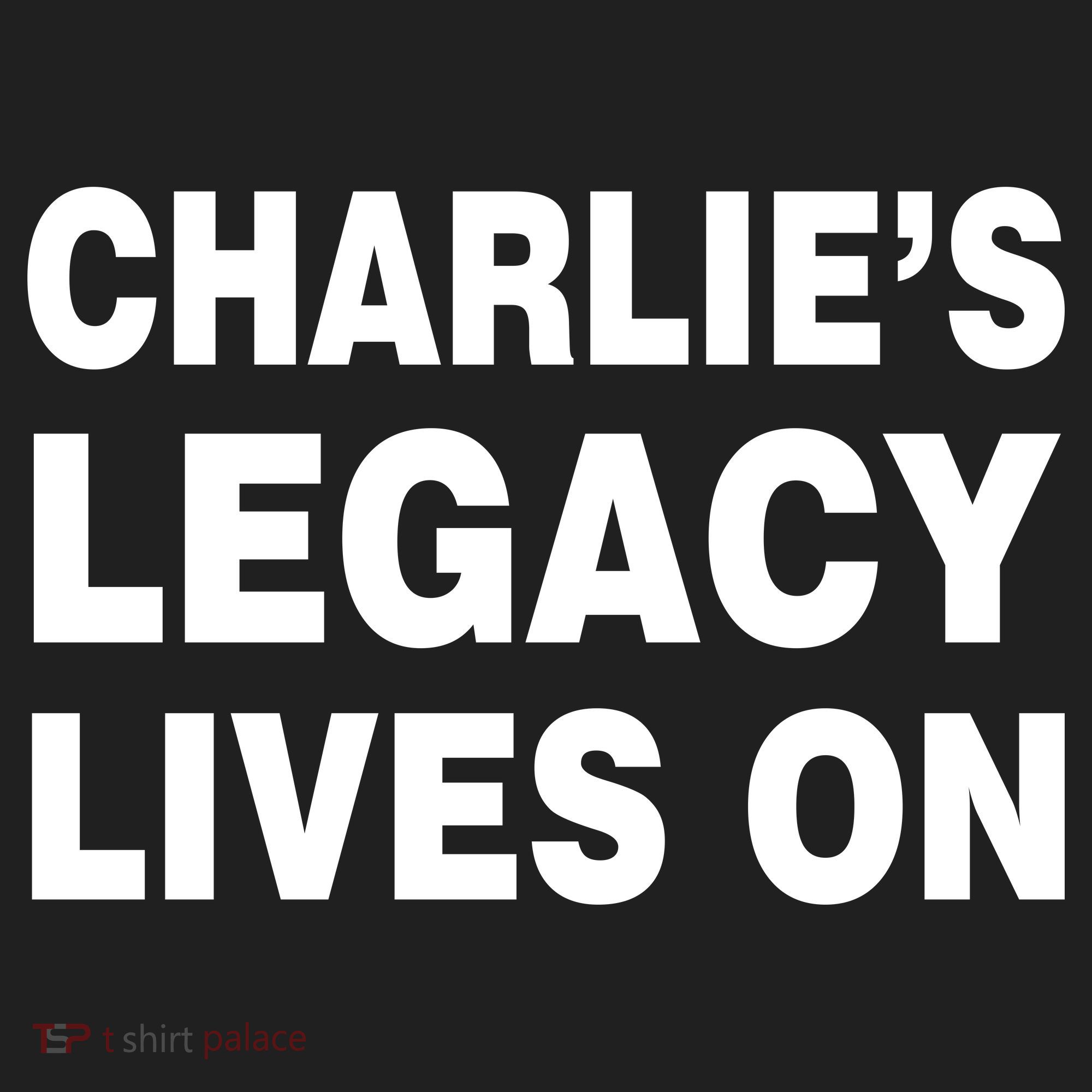 Charlie's Legacy Live On Rest In Peace Charlie Kirk Hat