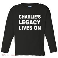 Charlie's Legacy Live On Rest In Peace Charlie Kirk Toddler Long Sleeve Shirt thumb 0
