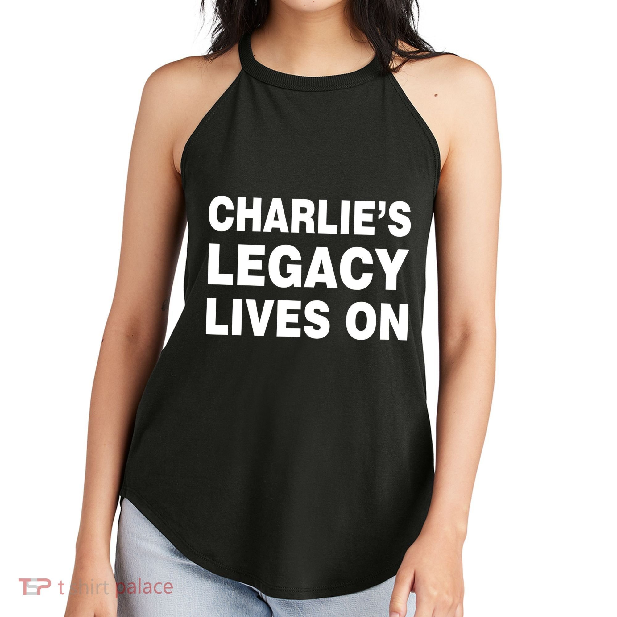 Charlie's Legacy Live On Rest In Peace Charlie Kirk Women's Perfect Tri Rocker Tank