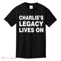 Charlie's Legacy Live On Rest In Peace Charlie Kirk Kids T-Shirt thumb 0