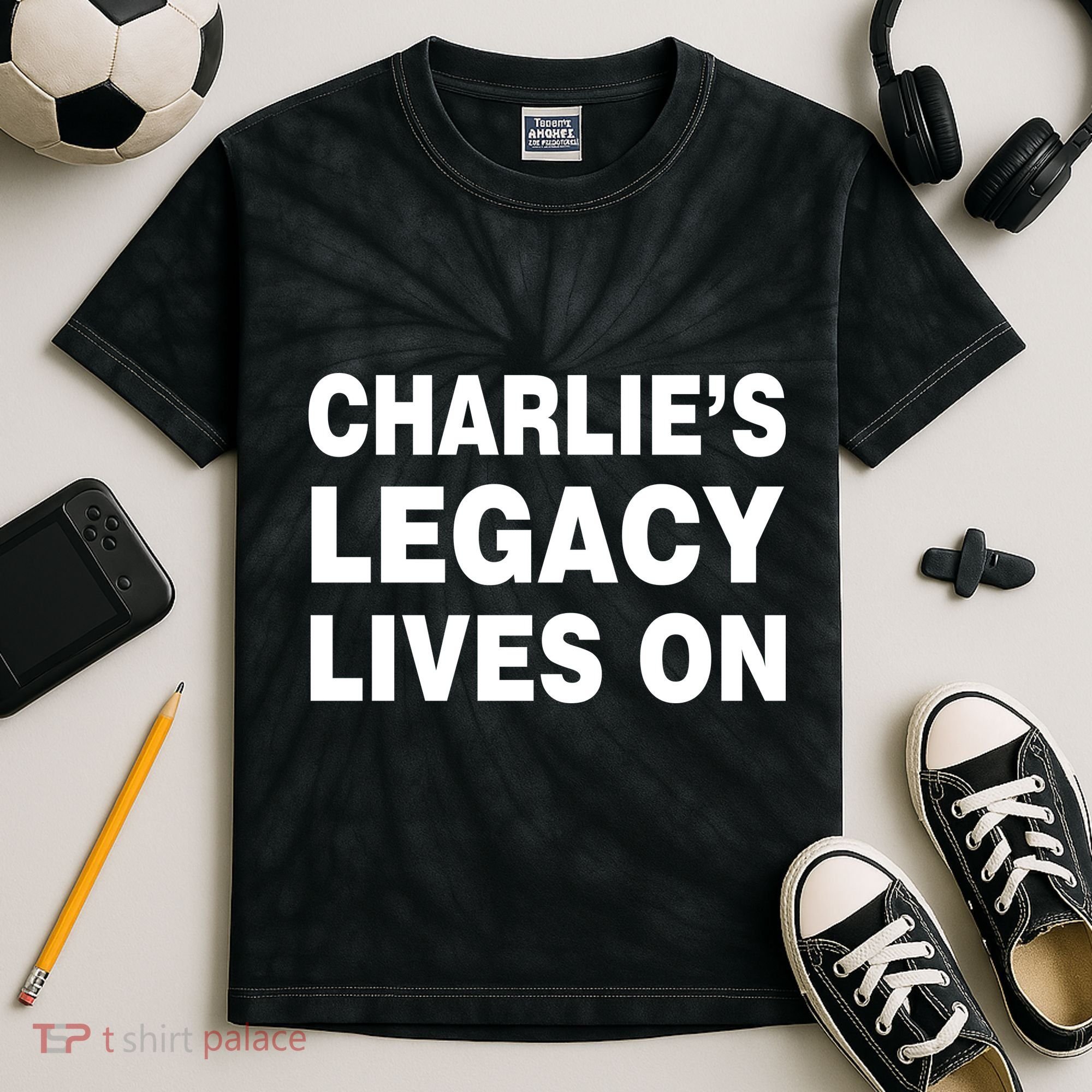 Charlie's Legacy Live On Rest In Peace Charlie Kirk Kids Tie-Dye T-Shirt