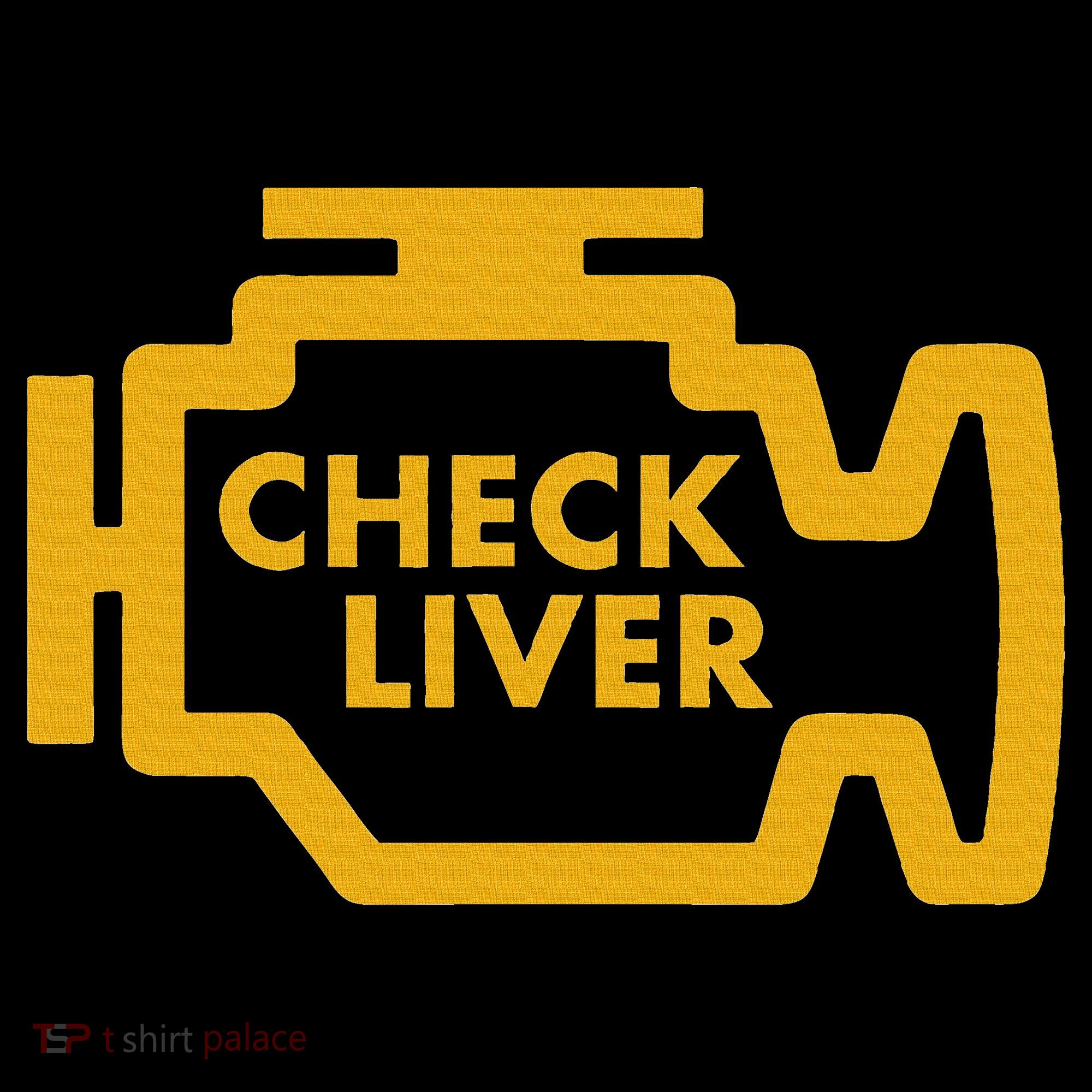 Check Liver Light Funny Drinking Long Sleeve Shirt