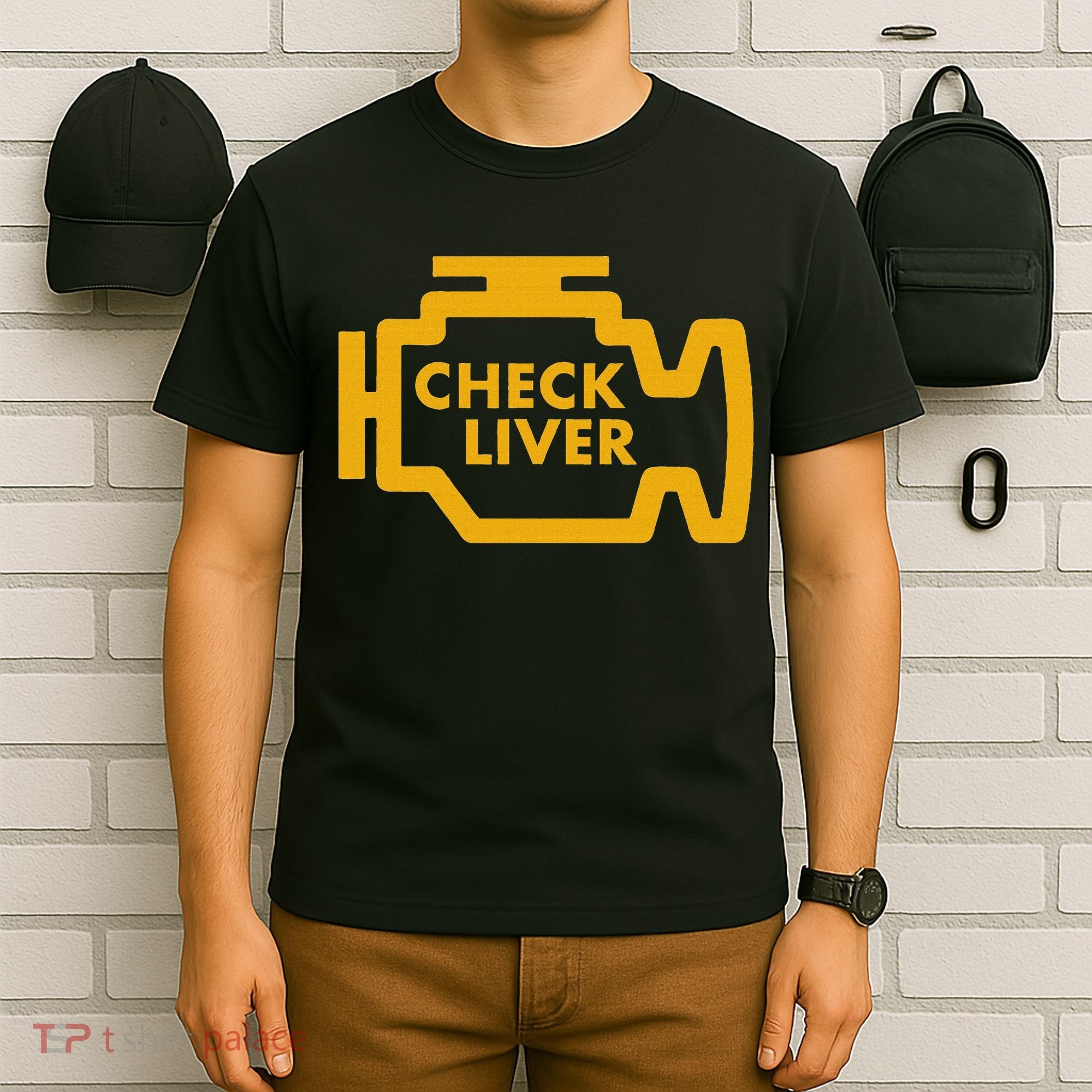 Check Liver Light Funny Drinking T-Shirt