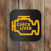 Check Liver Light Funny Drinking Coaster thumb 0