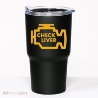 Check Liver Light Funny Drinking Tumbler thumb 0