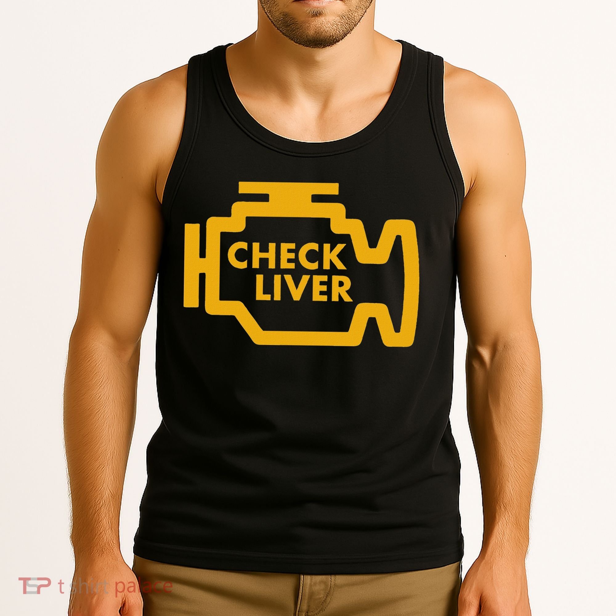 Check Liver Light Funny Drinking Tank Top