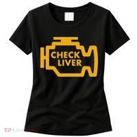 Check Liver Light Funny Drinking Women's T-Shirt thumb 0