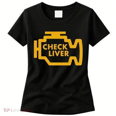 Check Liver Light Funny Drinking Women's T-Shirt