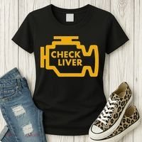 Check Liver Light Funny Drinking Women's T-Shirt thumb 3