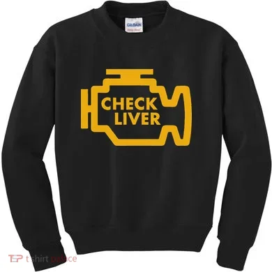 Check Liver Light Funny Drinking Kids Sweatshirt