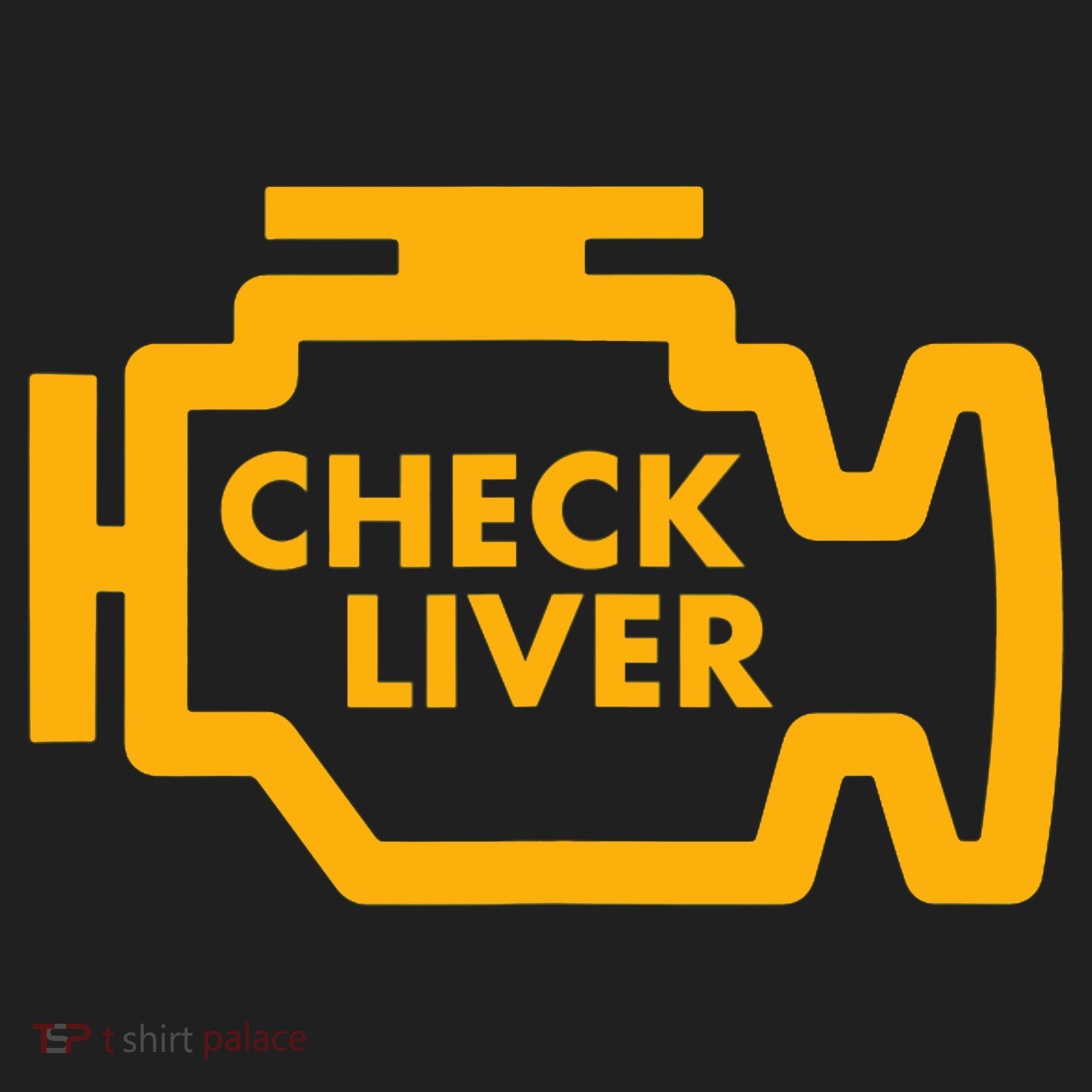 Check Liver Light Funny Drinking Tank Top Tumbler