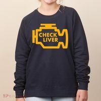 Check Liver Light Funny Drinking Tank Top Women's Sweatshirt thumb 0