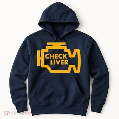 Check Liver Light Funny Drinking Tank Top Hoodie