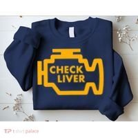 Check Liver Light Funny Drinking Tank Top Sweatshirt thumb 2