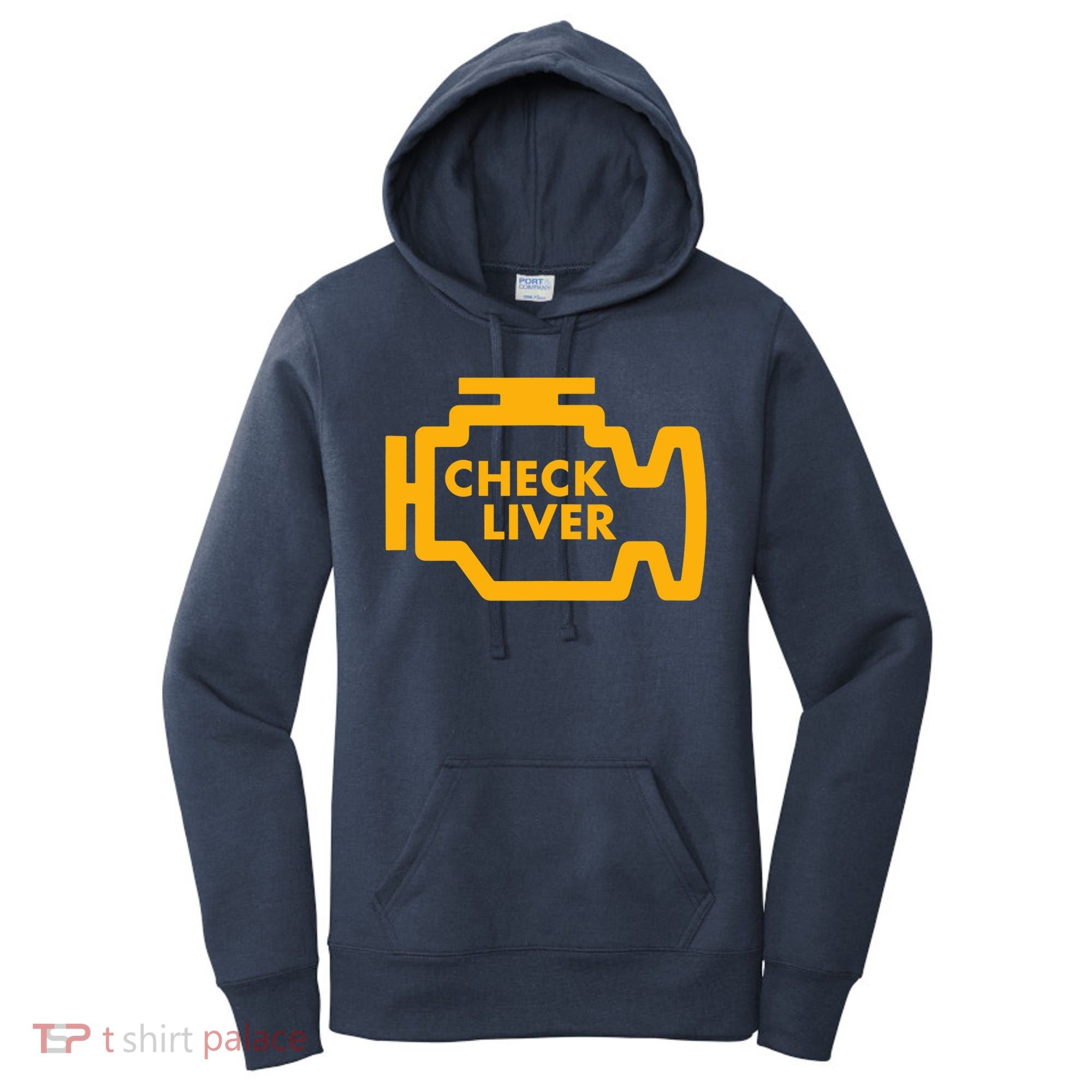 Check Liver Light Funny Drinking Tank Top Women's Hoodie
