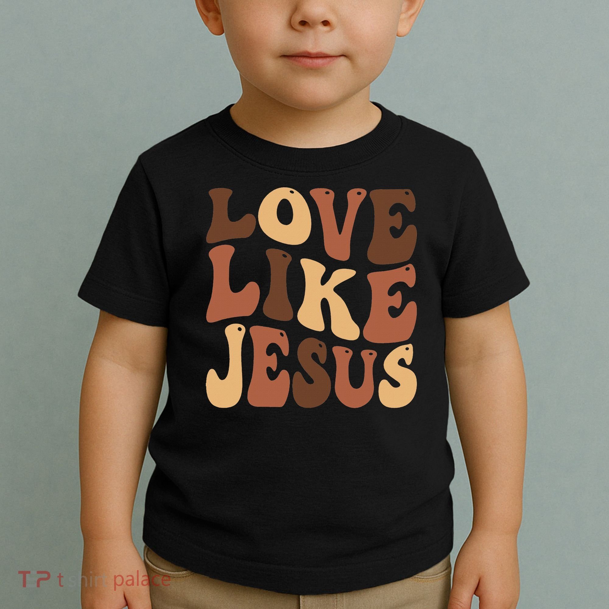 Christian Love Like Jesus Melanin Black History Toddler T-Shirt