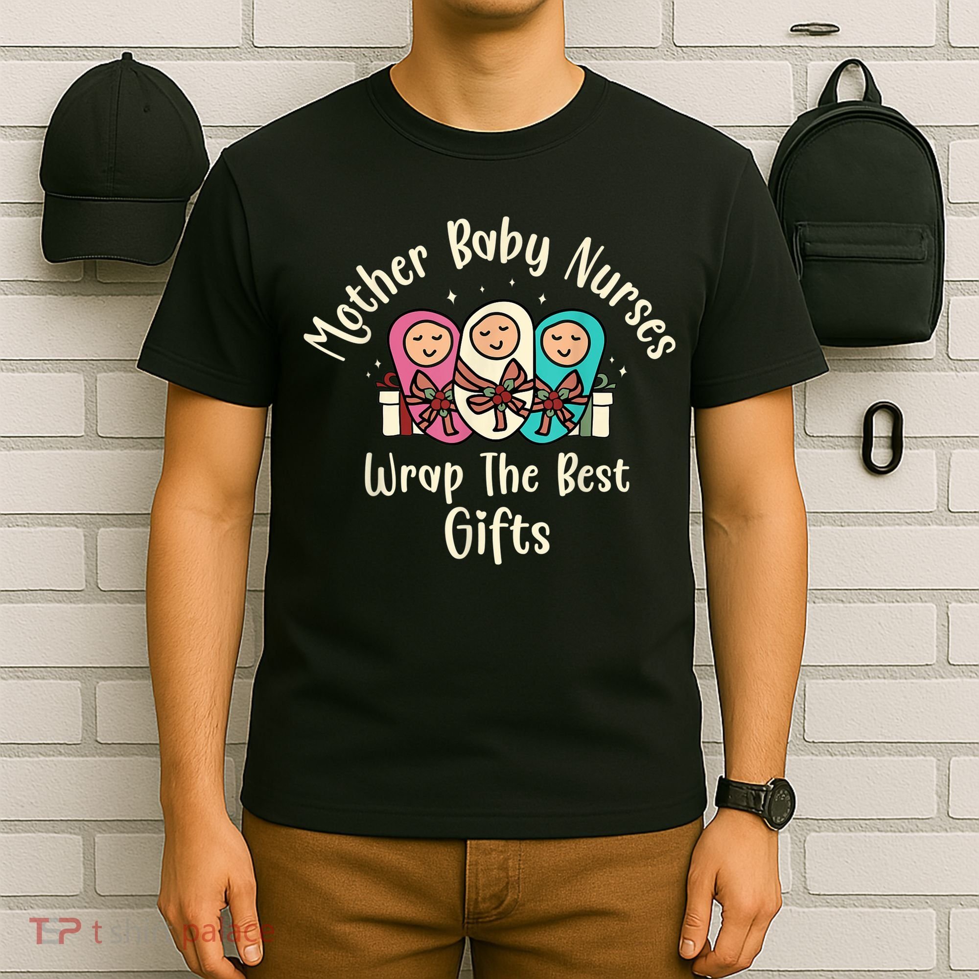 Christmas L&D Labor Mother Baby Nurses Wrap the Best Gifts T-Shirt