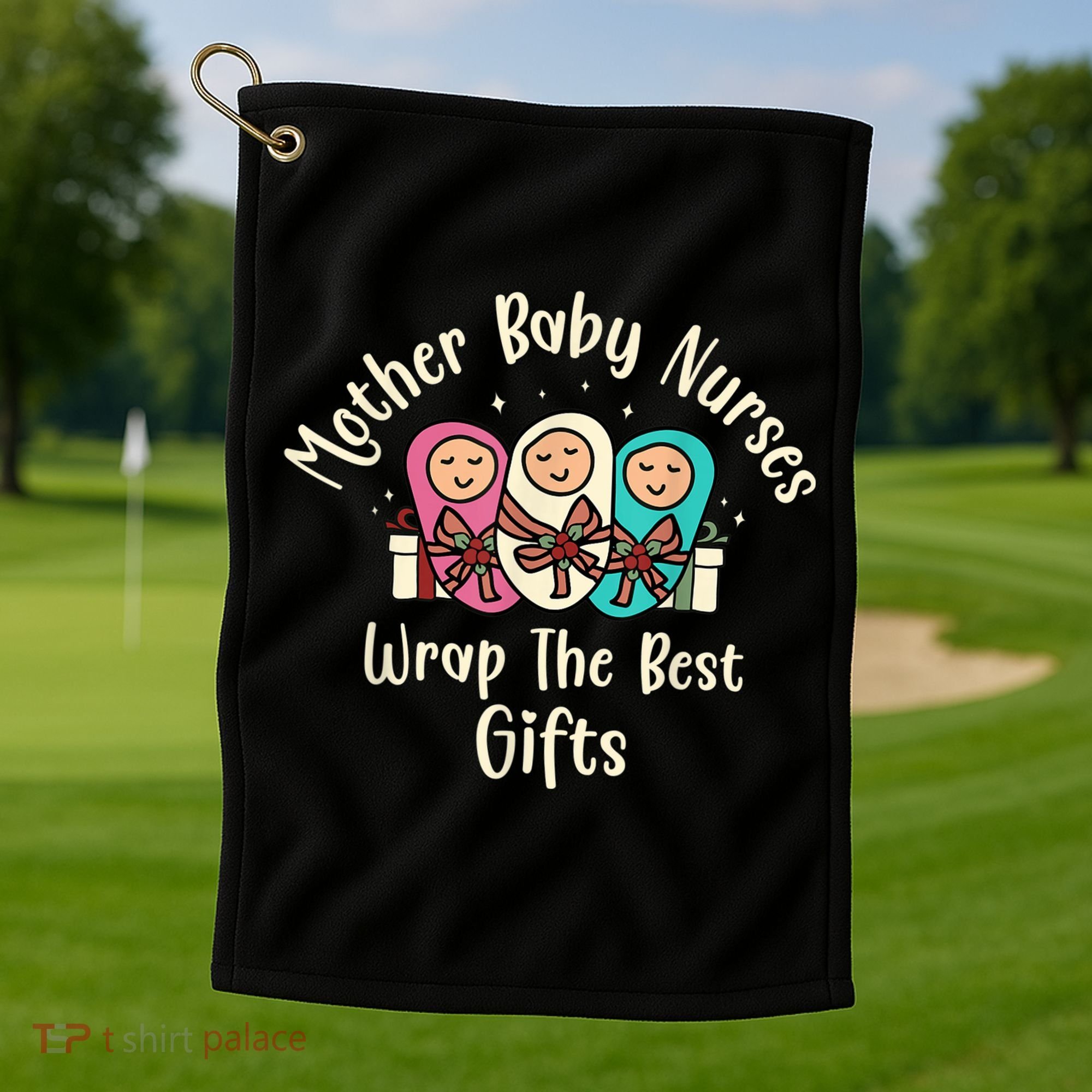 Christmas L&D Labor Mother Baby Nurses Wrap the Best Gifts Golf Towel