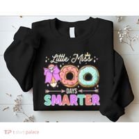 Cute Little Miss 100 One Hundred Days Smarter Sweatshirt thumb 2