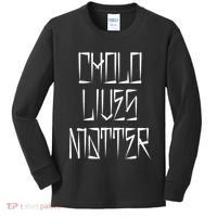 Cholo Lives Matter Latino Mexican Raza Chicano Oldies Chola Kids Long Sleeve Shirt thumb 0