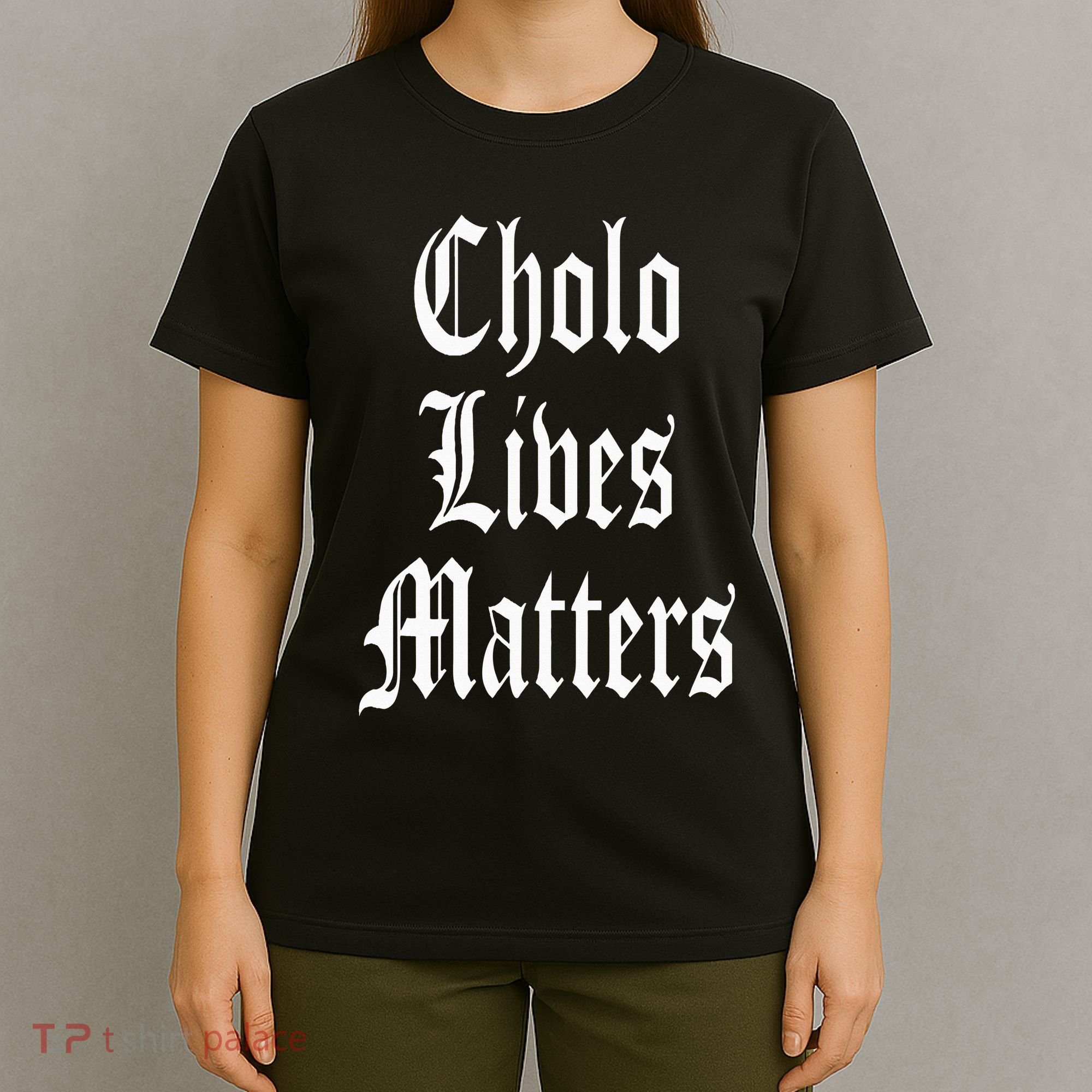 Cholo Lives Matter Latino Mexican Raza Chicano Oldies Brown T-Shirt