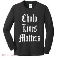 Cholo Lives Matter Latino Mexican Raza Chicano Oldies Brown Kids Long Sleeve Shirt thumb 0